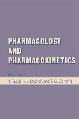 Pharmacology and Pharmacokinetics - Teorell, T (Editor)