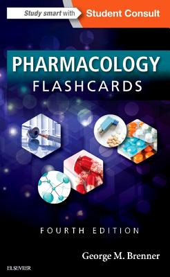 Pharmacology Flash Cards - Brenner, George M, PhD