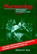Pharmacology for Prehospital Emergency Care