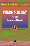 Pharmacology for the Boards and Wards