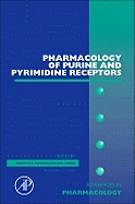 Pharmacology of Purine and Pyrimidine Receptors: Volume 61