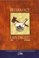Pharmacy Law Digest: Published by Facts and Comparisons