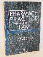 Pharmacy Practice and the Law, Third Edition - Abood, Richard R, and Brushwood, David B