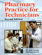 Pharmacy Practice for Technicians - Durgin, Jane, and Hanan, Zachary