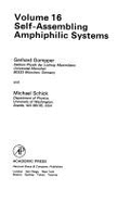 Phase Transitions & Critical Phenomena Vol. 16: Self-Assembling Amphiphilic Systems - Gompper, G (Editor), and Schick, Martin J (Editor)