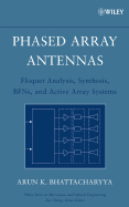 Phased Array Antennas: Floquet Analysis, Synthesis, BFNs and Active Array Systems
