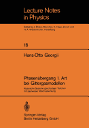 Phasenubergang 1. Art Bei Gittergasmodellen: Klassische Systeme Gleichartiger Teilchen Mit Paarweiser Wechselwirkung