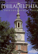 Philadelphia: A Photographic Tour - Highsmith, Carol M
