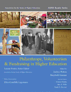 Philanthropy, Volunteerism & Fundraising in Higher Education