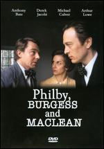 Philby, Burgess and Maclean [U.S. Only Release]