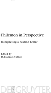 Philemon in Perspective: Interpreting a Pauline Letter