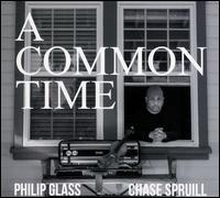 Philip Glass: A Common Time - Chase Spruill (violin)