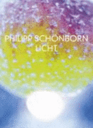 Philipp Schnborn : Licht