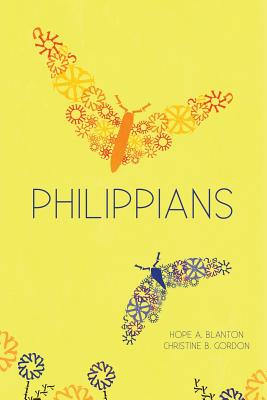 Philippians: At His Feet Studies - Blanton, Hope a, and Gordon, Christine B