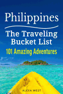 Philippines - 101 Amazing Adventures: The Traveling Bucket List