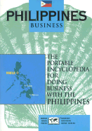 Philippines Business - Hinkelman, Edward G, and World Trade Press