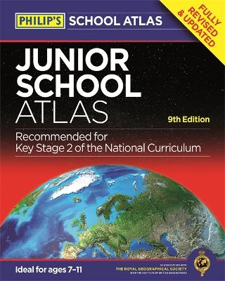 Philip's Junior School Atlas 9th Edition - Philip's Maps