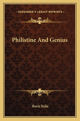 Philistine And Genius - Sidis, Boris