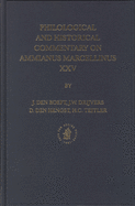 Philological and Historical Commentary on Ammianus Marcellinus XXV