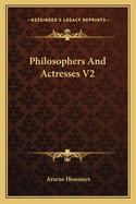 Philosophers And Actresses V2