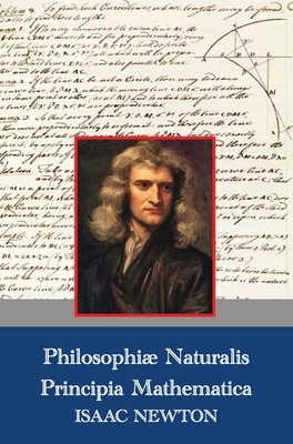 Philosophiae Naturalis Principia Mathematica (Latin,1687) - Newton, Isaac, Sir