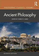 Philosophic Classics: Volume 1: Ancient Philosophy