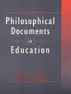 Philosophical Documents in Education - Reed, Ronald F, and Johnson, Tony W