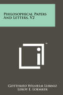 Philosophical Papers And Letters, V2