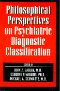 Philosophical Perspectives on Psychiatric Diagnostic Classification