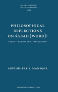 Philosophical Reflections on Asabad (Word): Event - Resonance - Revelation