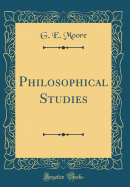 Philosophical Studies (Classic Reprint)