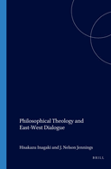 Philosophical Theology and East-West Dialogue