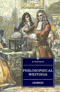 Philosophical Writings Leibniz - Gottfried, Wilhelm Leibniz, and Leibniz, Gottfried Wilhelm, and Parkinson, George H (Editor)