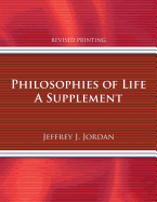 Philosophies of Life: A Supplement