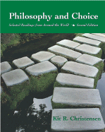 Philosophy and Choice: Selected Readings from Around the World