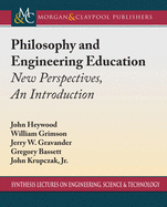 Philosophy and Engineering Education: New Perspectives, an Introduction