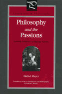 Philosophy and the Passions: Toward a History of Human Nature