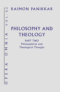 Philosophy and Theology: Philosophical and Theological Thought