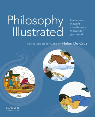 Philosophy Illustrated - de Cruz, Helen