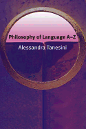 Philosophy of Language A-Z