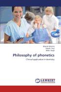 Philosophy of Phonetics - Sharma Bhavna, and Paul Shashi, and Singh Nikita