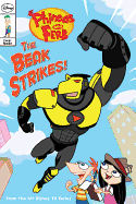 Phineas and Ferb Comic Reader the Beak Strikes!