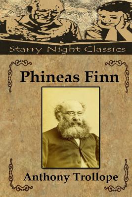 Phineas Finn - Gill, Natalie (Editor), and Trollope, Anthony