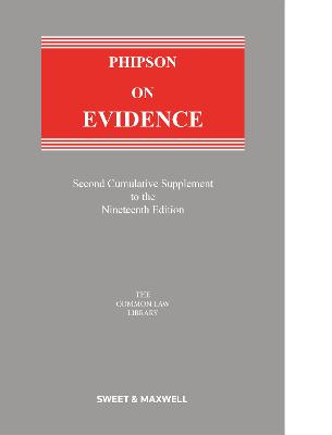 Phipson on Evidence - QC, Hodge M Malek, (General editor)