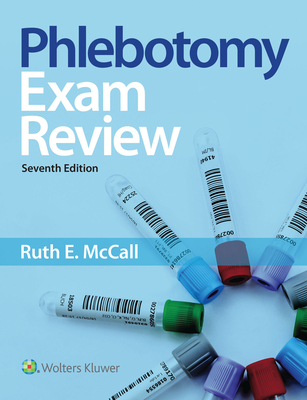 Phlebotomy Essentials - McCall, Ruth E