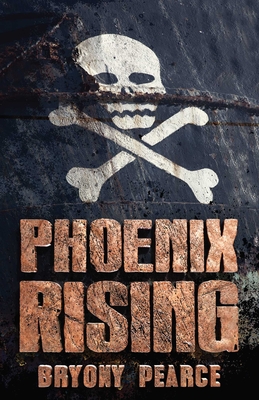Phoenix Rising - Pearce, Bryony