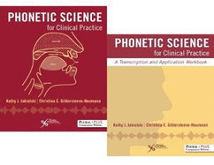 Phonetic Science for Clinical Practice Bundle: (Textbook & Workbook)