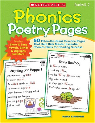 Phonics Poetry Pages: 50 Fill-In-The-Blank Practice Pages That Help Kids Master Essential Phonics Skills for Reading Success - Einhorn, Kama