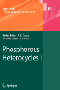 Phosphorous Heterocycles I