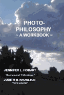 Photo-Philosophy: A Workbook